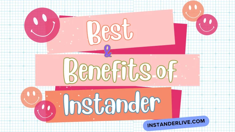 Benefits of Instander